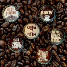 Load image into Gallery viewer, But First Coffee! Coffee Lover Magnets - Momma&#39;s Secret Cupboard
